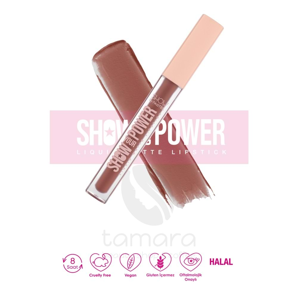 Show By Pastel Show Your Power Liquid Matte Lipstick - Likit Mat Ruj 603