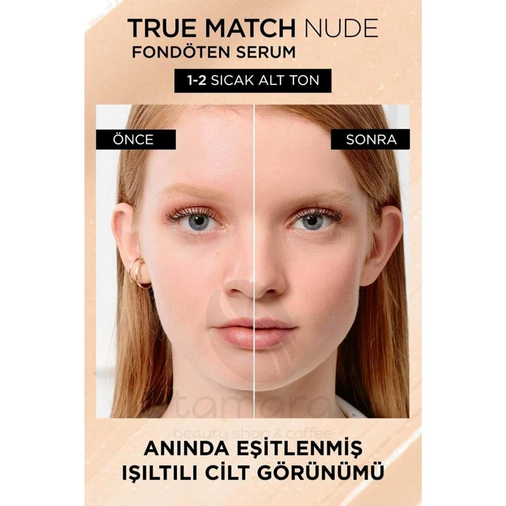 Loreal Paris True Match Hyaluronik Asit Nude Fondöten Serum 1-2 Rosy Light